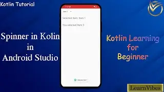 Kotlin Tutorial: Spinner in Kotlin | ANDROID KOTLIN SPINNER | 