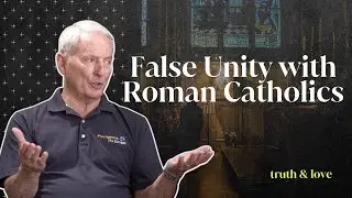 False Unity With Roman Catholics. | Mike Gendron & Costi Hinn