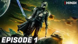 The Mandalorian Season 3 Episode 1 Recap | Hindi