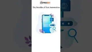 Benefits of Test Automation