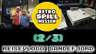Reisevlogg i Sandefjord (2/3) Retrospillmessen 2018