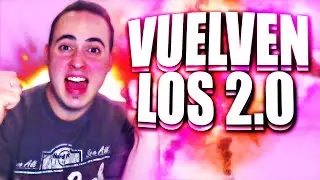 VUELVEN LOS 2.0!