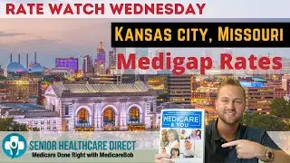 Missouri Medicare Supplement Quotes - Missouri Medigap Rates - Kansas City Plan G Quotes