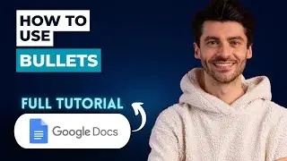 How to Use Bullets in Google Docs [2025 Guide]