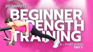 Beginner Strength Training | 4-Week Online Series