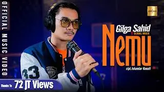 Gilga Sahid x Global Musik - Nemu (Official Music Video)