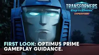 Transformers: Earthspark - Expedition: Optimus Prime Gameplay Guidance