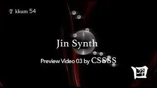 [Preview 03] 꿈 kkum 54 - Jin Synth (Live) visuals by CSSSS