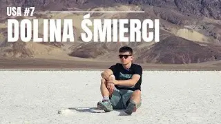 USA #7 DOLINA ŚMIERCI