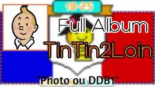 Photo ou DDB1 - Tintin2Loin - Full Album