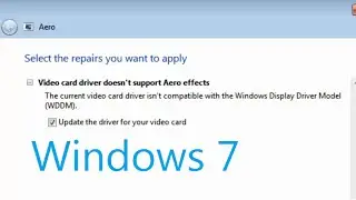 video card driver doesn't support Aero effects / isn't compatible with WDDM Windows 7 Fix