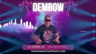 DEMBOW MIX  15 MIN DJ APACHE EN VIVO