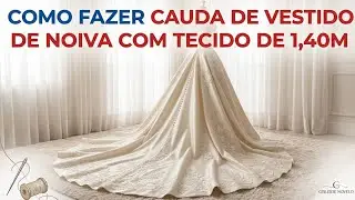 DIY How to Make a Wedding Dress Train_Easy step-by-step sewing for beginners Gisleide Novelo