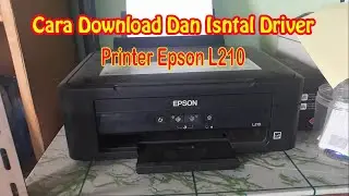Cara Instal Driver Printer Epson L210 tanpa cd