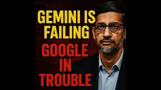 Google’s Gemini Is Failing—Here’s Why