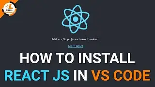 How to install React JS in Visual Studio Code | React JS Tutorials in Hindi
