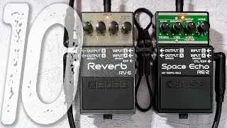 10 Amazing Ambient Sounds | BOSS RE-2 Space Echo + RV-6 Reverb
