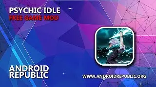 Psychic Idle MOD