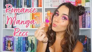 ♡ Romance Manga Recommendations ♡