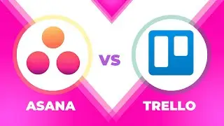 Asana VS Trello Comparison - Which one is Better?
