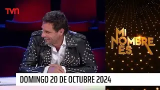 Mi nombre es - Domingo 20 de octubre de 2024 | Mi nombre es