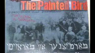 Daniel Kahn & The Painted Bird - Dumai