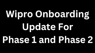 Wipro Onboarding Update For Phase 2 2023 