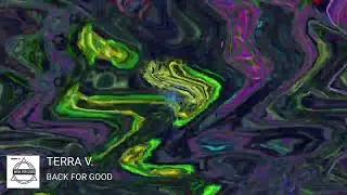Terra V. - Back for Good