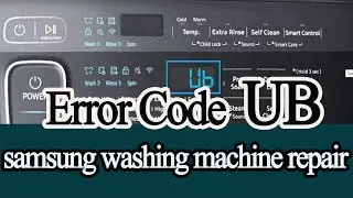 samsung washing machine error code ub