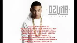 OZUNA FT JUANKA EL PROBLEMATIK SI TE DEJAS LLEVAR (LETRA)