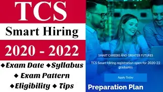 TCS campus drive for 2020-2022 batches | Exam pattern and syllabus for tcs smart hiring 2021