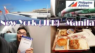 17-Hour LONGEST FLIGHT of my LIFE Philippine Airlines New York JFK to Manila Trip Report 🇺🇸✈️ 🇵🇭