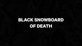 2021 CAPiTA Snowboards | BLACK SNOWBOARD OF DEATH