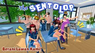 The SENTOLOP [ Berani Lawan Kami!! ] #2 | SAKURA SCHOOL SIMULATOR