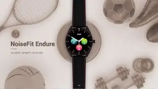NoiseFit Endure smartwatch | Official Video