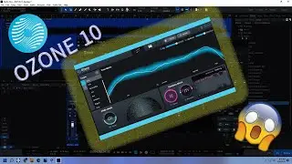 🔥🔥🔥Izotope Ozone 10 First Look Myanmar 😍😍😍