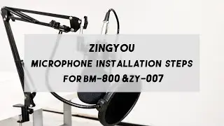 [ZINGYOU OFFICIAL] How To Set Up Your ZINGYOU Microphones. (for BM-800 & ZY-007)