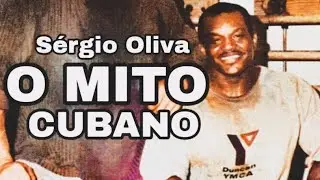 Sérgio Oliva - O mito | História Completa