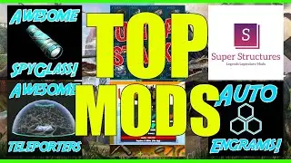 ARK - TOP MODS Essential for your ARK SERVER