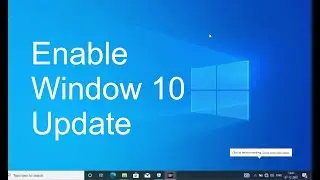 Enable window 10 update | Tech Pouch