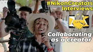 Creators speak on collaborating with other creatives (NikonZ30, NikonZ8 Footage)