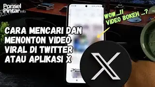 How to Find and Watch Viral Videos on Twitter or App X