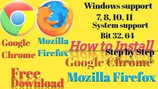 How to Install ? Google chrome | Mozilla Firefox | All Windows | System Supported bit 32 | 64