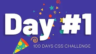 100 Days CSS Challenge - 