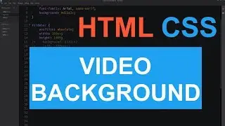 Video Background HTML CSS