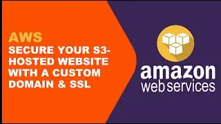 Secure Your S3-Hosted Website with a Custom Domain & SSL: A Complete AWS Guide