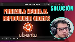 Cuando Reproduzco un Vídeo se ve Negro y solo se escucha el Audio en Linux Ubuntu | SOLUCIÓN