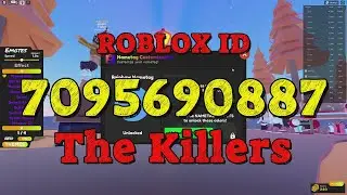 THE KILLERS Roblox Song Codes