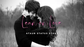 Breakup Status | Sad Status | Broken Heart | Lean on Love | Surround yourself with support