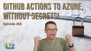 GitHub Actions to Azure, without secrets! (#268)